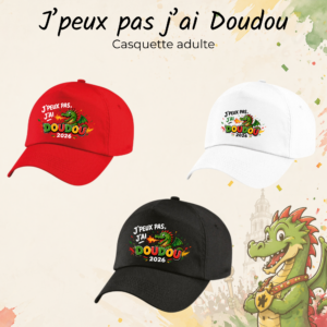 Casquette adulte - J'peux pas j'ai Doudou