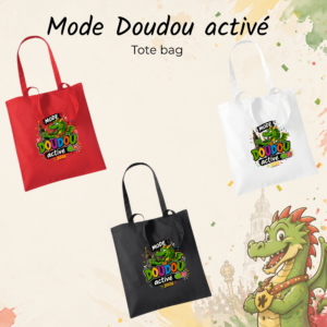 Tote Bag - Mode Doudou activé